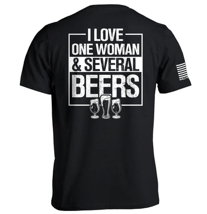 I Love One Woman & Several Beers