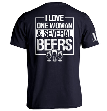 I Love One Woman & Several Beers