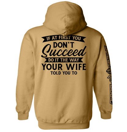 Do It The Way Your Wife Told You To