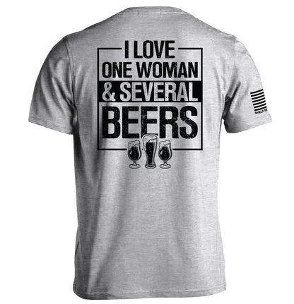 I Love One Woman & Several Beers